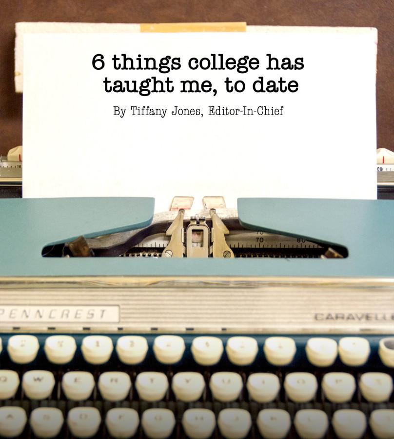 Six+things+college+has+taught+me